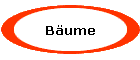 Bäume
